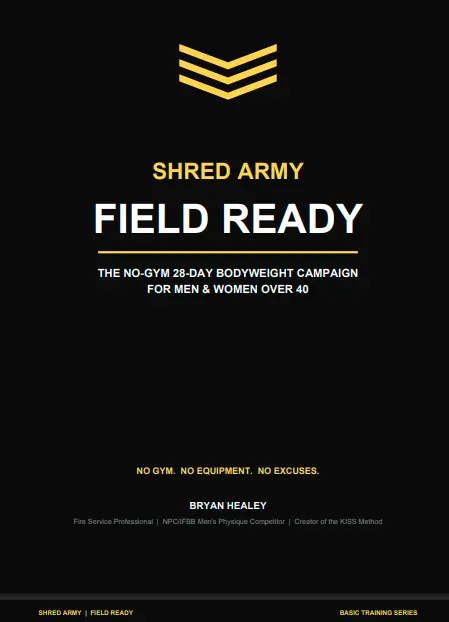 Shred Army Field Ready 28 Day Bodyweight Campaign